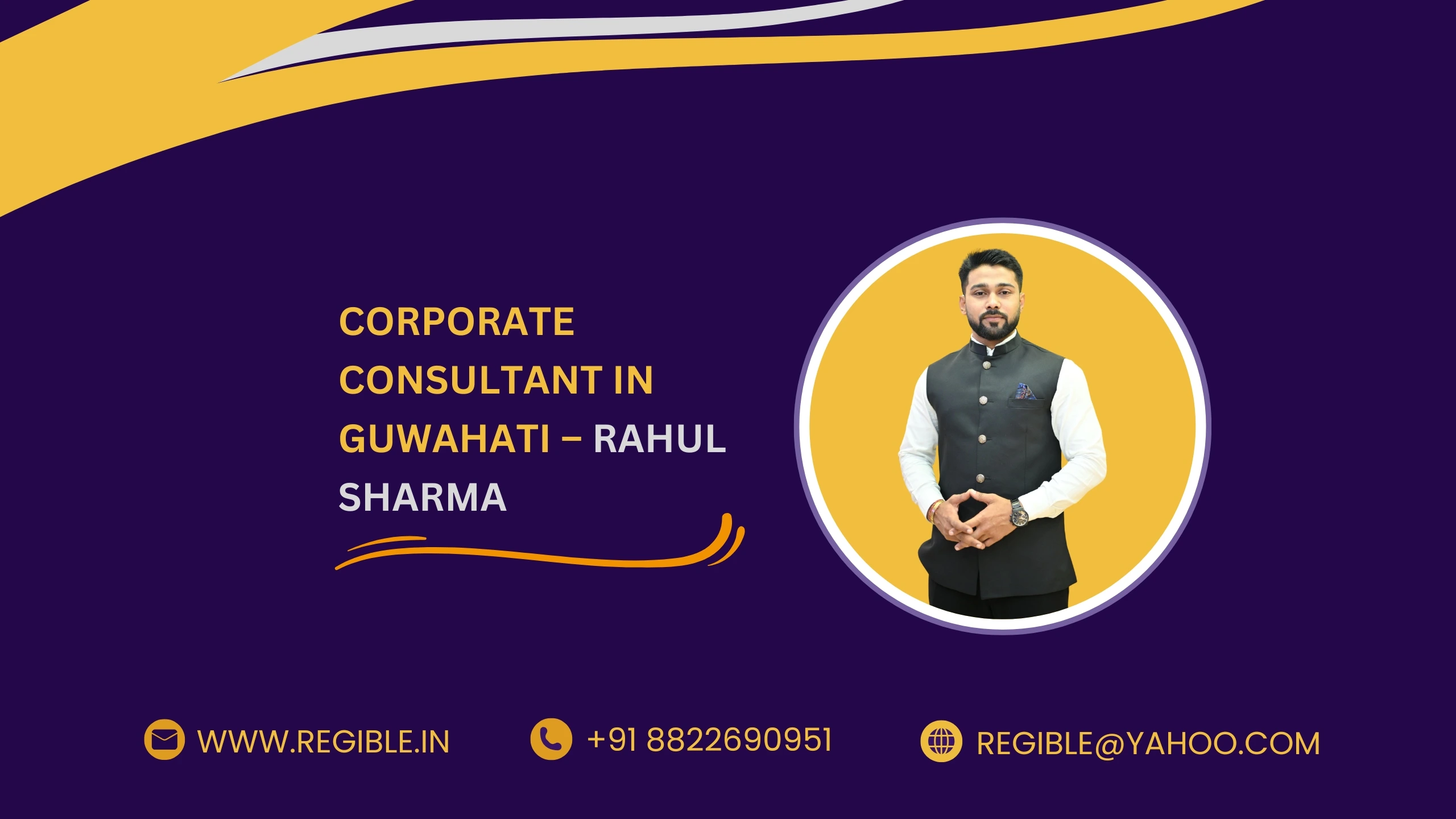 corporate consultants in Guwahati Assam - Rahul Shrama