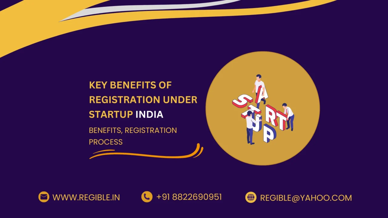 7 Benefits of Startup India Registration 2025 | Regible
