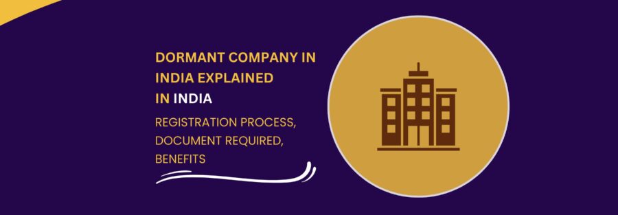 Dormant company registration in India