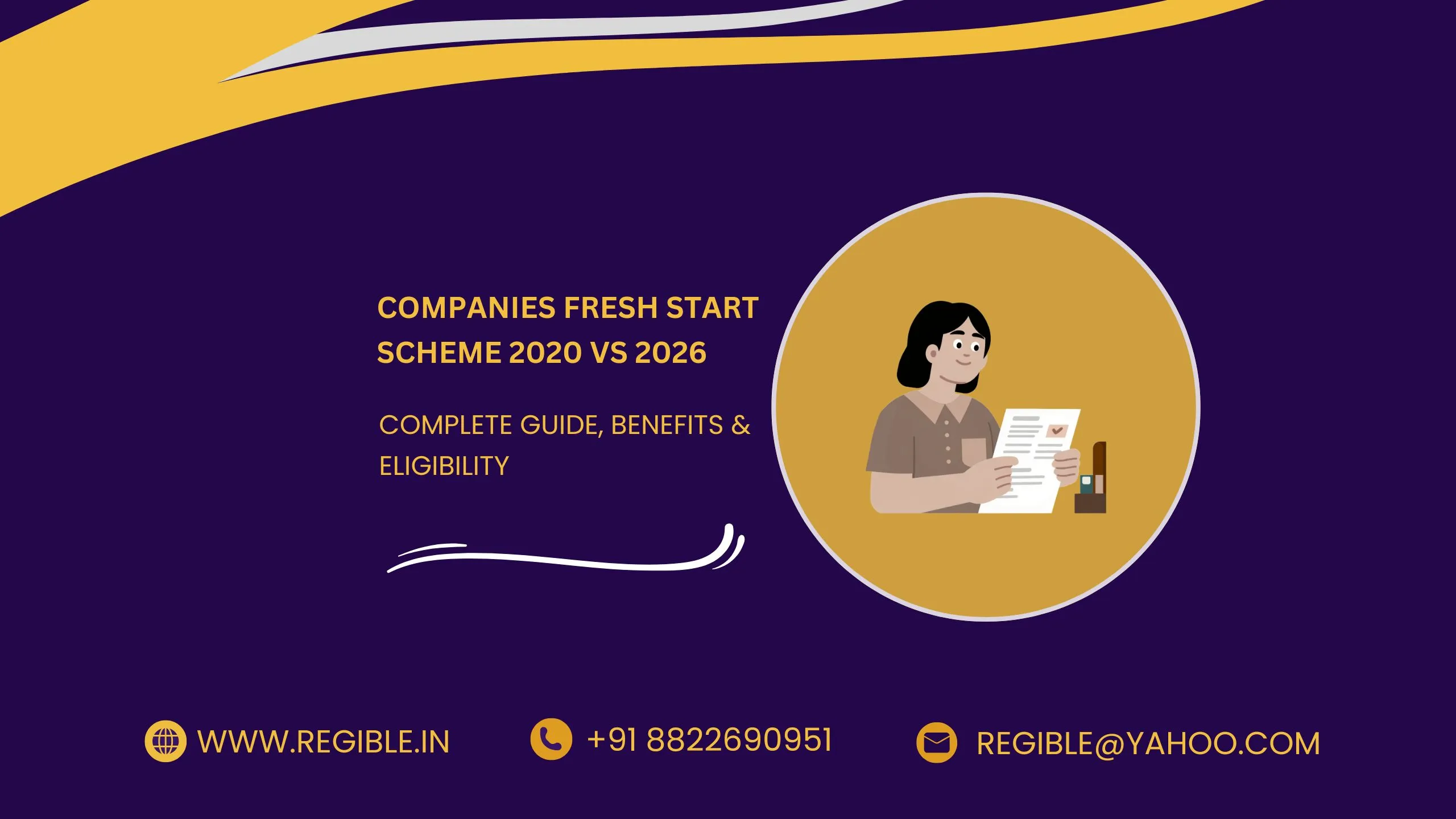 Complete Guide to Companies Fresh Start Scheme 2020 in India